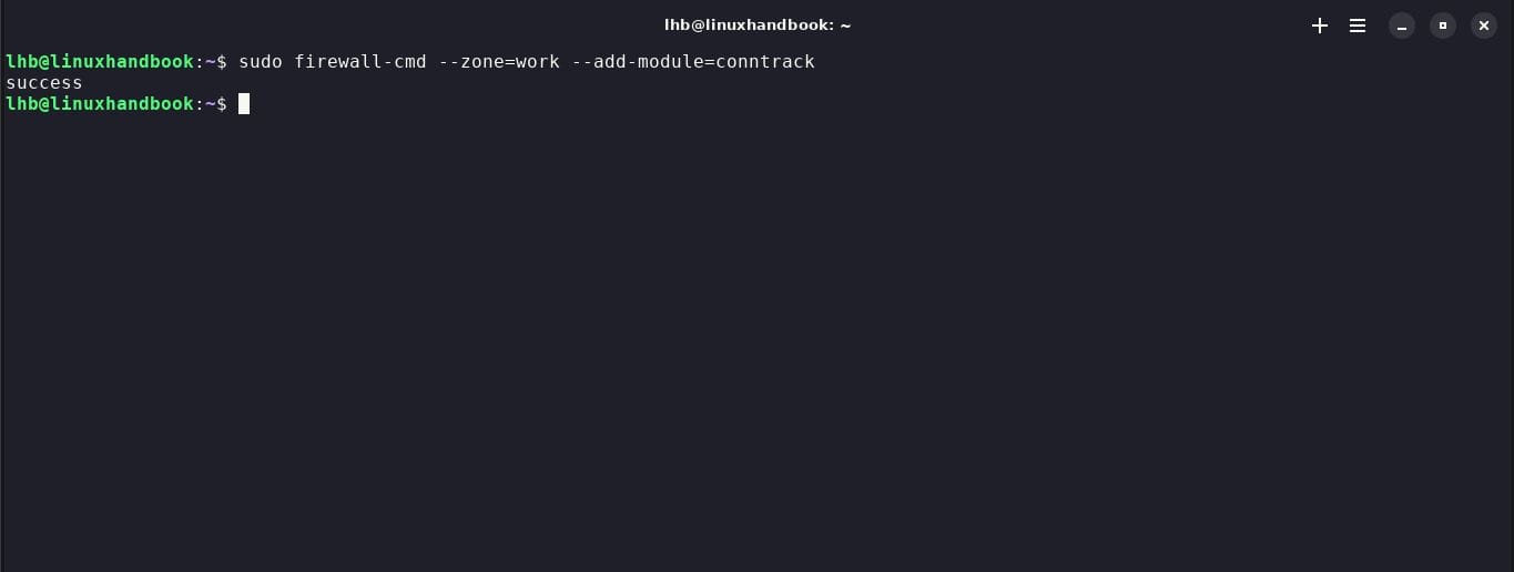 Using add-ons. Here, "conntrack" module is used. It helps monitor and track network connections.
